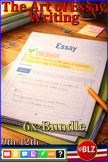 The Art of Essay Writing | Grades 9–12 | Complete 6x-Bundle