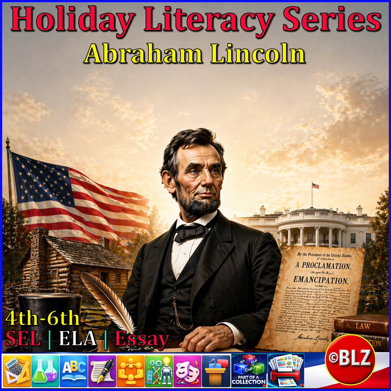 Holiday Literacy | SEL | Series | Abraham Lincoln