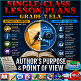 Single-Class Lesson Plans Series | Grade 7 | ELA | Author’s Purpose/Point of View