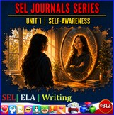 SEL Journals Series | Unit 1 | Self-Awareness