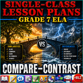 Single-Class Lesson Plans Series | Grade 7 | ELA | Compare & Contrast